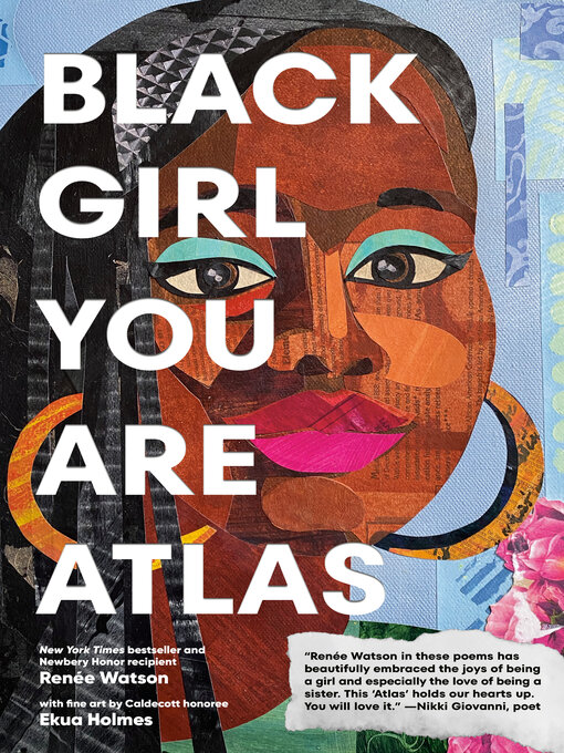 Title details for Black Girl You Are Atlas by Renée Watson - Wait list